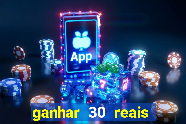 ganhar 30 reais agora no pix